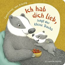 "Ich hab dich lieb", sagt der kleine Dachs