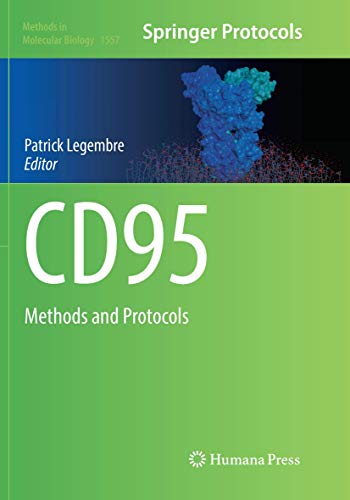 CD95: Methods and Protocols (Methods in Molecular Biology, Band 1557)
