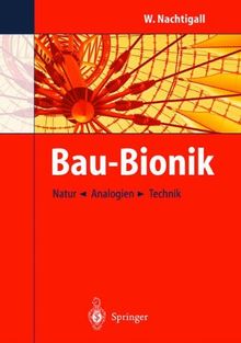 Bau-Bionik: Natur  Analogien  Technik