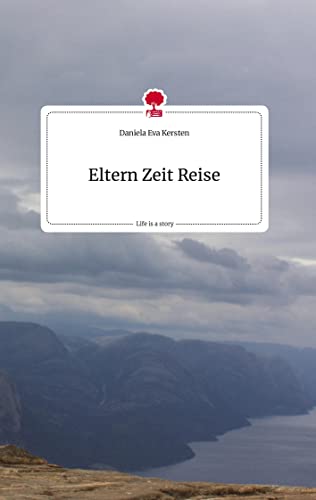 Eltern Zeit Reise. Life is a Story - story.one