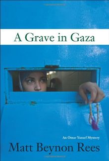 Grave in Gaza (Omar Yussef Mysteries)