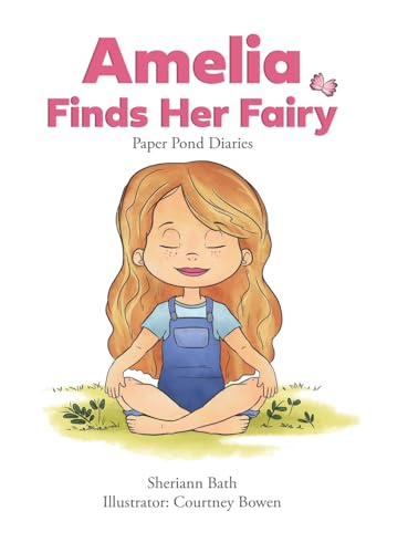 Amelia Finds Her Fairy