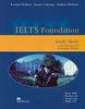 IELTS Foundation: a self-study course for all Academic Modules / Study Skills with Audio-CD