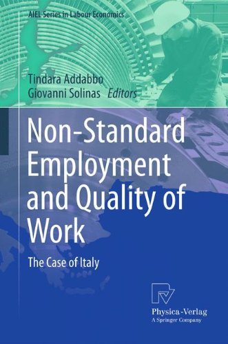 Non-Standard Employment and Quality of Work: The Case of Italy (AIEL Series in Labour Economics)