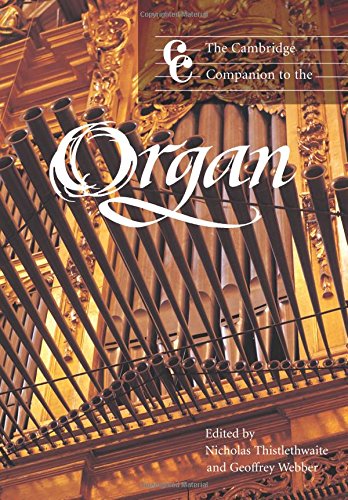 Nicholas Thistlethwaite The Cambridge Companion To The Organ (Cambridge Companions To Music)
