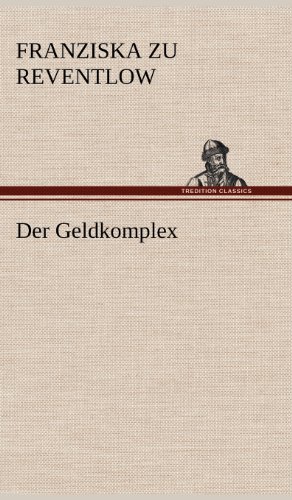 Der Geldkomplex