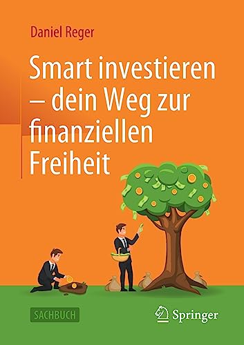 Smart investieren – dein Weg zur finanziellen Freiheit