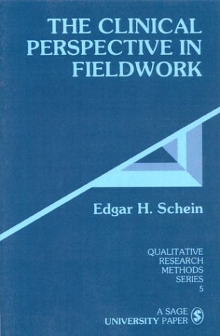 The Clinical Perspective in Fieldwork (Qualitative Research Methods)