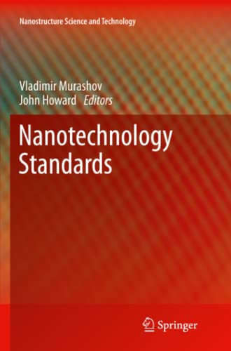 Nanotechnology Standards (Nanostructure Science and Technology)