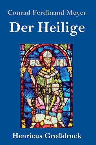 Der Heilige (Großdruck)