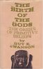 Swanson, G: The Birth of the Gods: The Origin of Primitive Beliefs (Ann Arbor Paperbacks)
