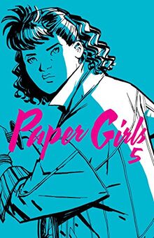 Paper Girls nº 05/30 (Independientes USA, Band 5)