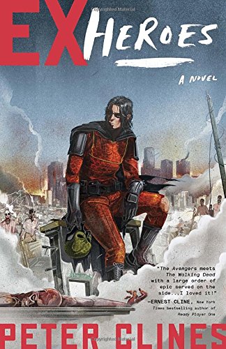 Ex-Heroes: A Novel