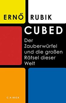 Cubed: Der Zauberwürfel und die großen Rätsel dieser Welt