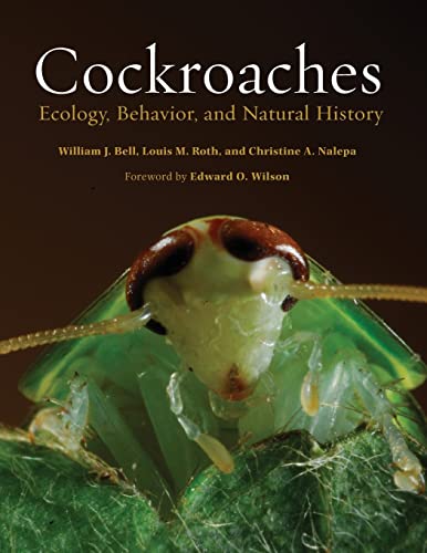 Bell, William J. J. Cockroaches, Ecology, Behavior, And Natural History