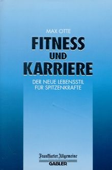 Fitneß und Karriere