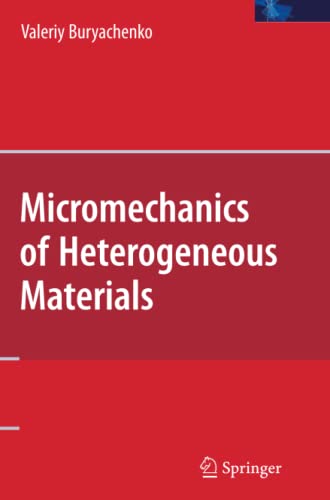 Micromechanics of Heterogeneous Materials