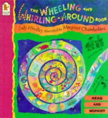 Wheeling & Whirling Around Book