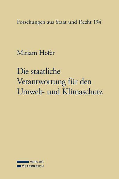 Die staatliche Verantwortung für den Umwelt- und Klimaschutz