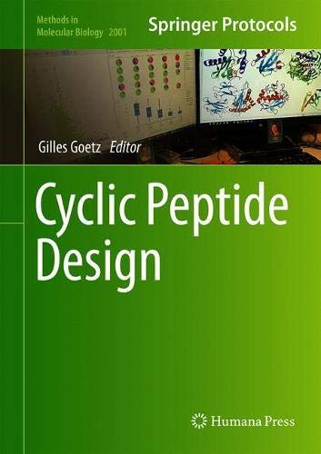 Cyclic Peptide Design (Methods in Molecular Biology, Band 2001)