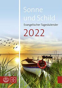 Sonne und Schild 2022: Evangelischer Tageskalender 2022