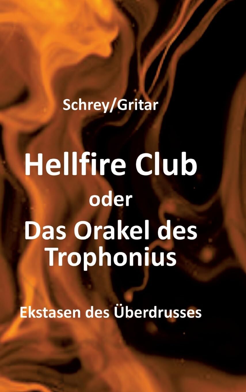 Hellfire Club oder Das Orakel des Trophonius