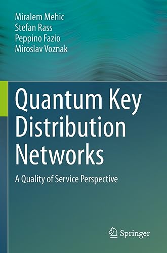Quantum Key Distribution Networks: A Quality of Service Perspective