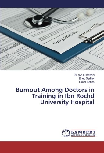 Burnout Among Doctors in Training in Ibn Rochd University Hospital