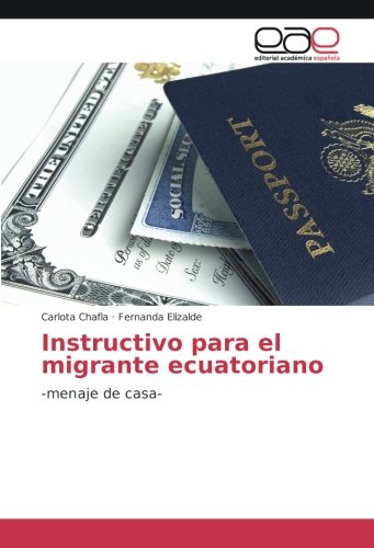 Instructivo para el migrante ecuatoriano: -menaje de casa-