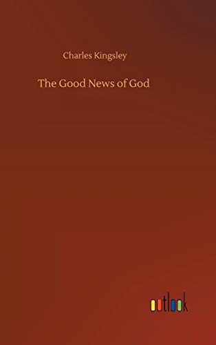The Good News of God