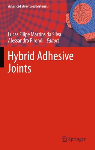 Hybrid Adhesive Joints (Advanced Structured Materials)