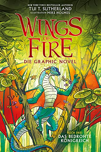 Sutherland, Tui T.: Wings of Fire Graphic Novel #3