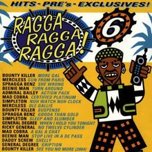 RAGGA RAGGA RAGGA 6