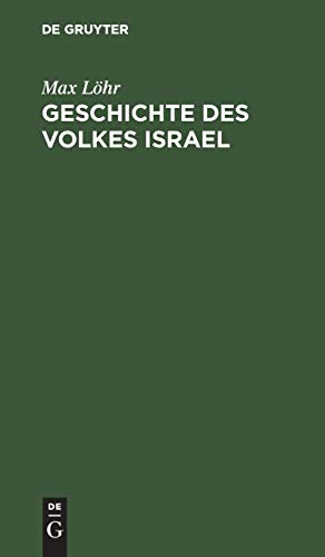 Geschichte des Volkes Israel: In acht Vorträgen dargestellt