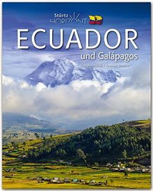 Horizont Ecuador und Galápagos: 160 Seiten Bildband mit über 250 Bildern - STÜRTZ Verlag [Gebundene Ausgabe]