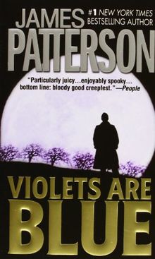 Violets Are Blue (Alex Cross)