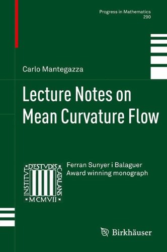 Lecture Notes on Mean Curvature Flow (Progress in Mathematics)