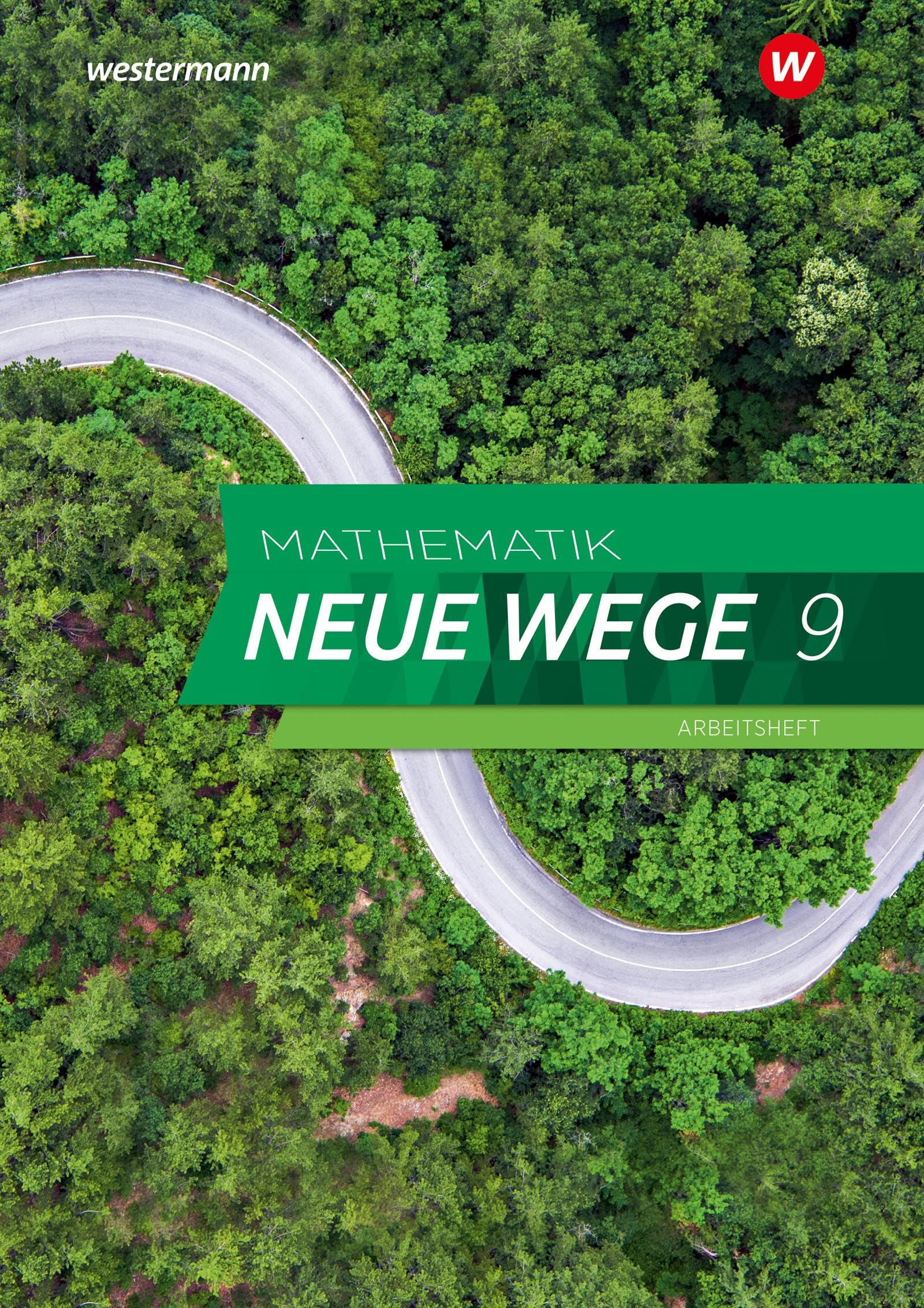 Mathematik Neue Wege SI - Ausgabe 2023 für Hamburg: Arbeitsheft 9 mit Lösungen: Sekundarstufe 1 - Ausgabe 2023 (Mathematik Neue Wege SI: Ausgabe 2023 für Hamburg und Bremen)