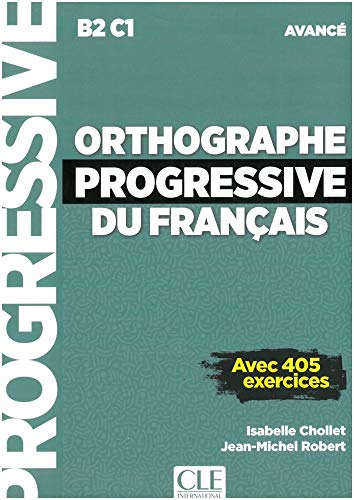 Orthographe progressive du Français Niveau avancé Buch + Audio-CD MP3 - Isabelle Chollet Jean-Michel Robert Kartoniert (TB)