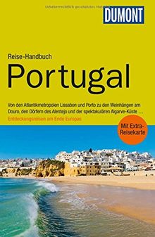 DuMont Reise-Handbuch Reiseführer Portugal: mit Extra-Reisekarte