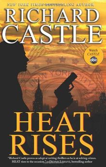 Heat Rises (Nikki Heat)