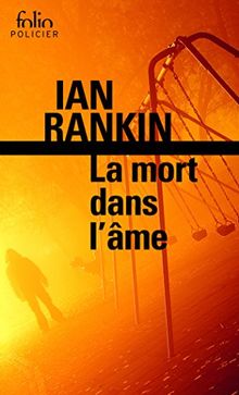 La Mort Dans l'Ame von Rankin, Ian | Buch | Zustand gut