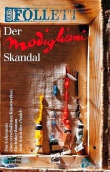 Der Modigliani-Skandal: Roman