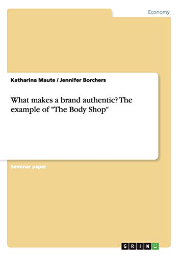 What makes a brand authentic? The example of The Body Shop