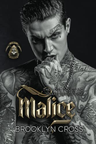 Malice (Lost Souls MC, Band 1)