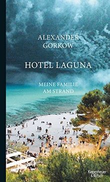 Hotel Laguna: Meine Familie am Strand