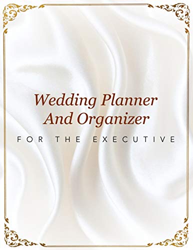 Speedy Publishing Llc Wedding Planner And Organizer For The Executive