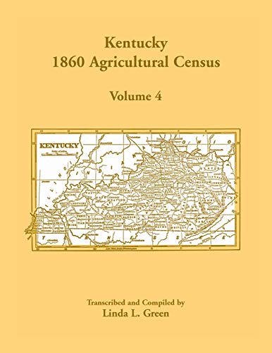Kentucky 1860 Agricultural Census, Volume 4