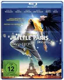 Little Paris - Step up your Dreams [Blu-ray]