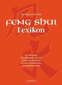 Das Feng Shui Lexikon